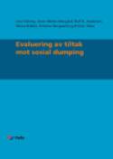 Fafo-rapport: Evaluering av tiltak mot sosial dumping