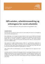 EØS-avtalen, arbeidsinnvandring og virkningene for norsk arbeidsliv
