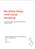 Ny rapport fra CEVEA: Nordiske tiltag mod social dumping 