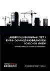 Arbeidslivskrimininalitet i bygg- og anleggsbransjen i Oslo og Viken 