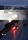 Ny Fafo-rapport: Arbeidsforhold i gods og turbil 