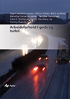 Fafo-rapport: Arbeidsforhold i gods og turbil 