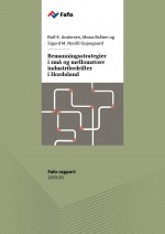 Fafo-rapport: Bemanningsstrategier i små og mellomstore industribedrifter i Hordaland 