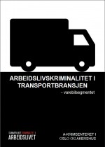 Arbeidslivskriminalitet i transportbransjen – varebilsegmentet