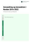 SSB-rapport: Innvandring og innvandrere i Norden 2016-2022